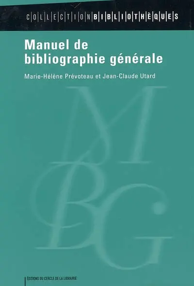 Manuel de bibliographie générale