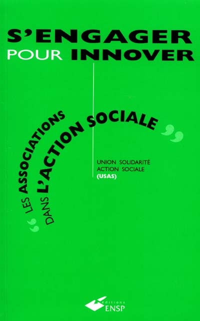 S'engager pour innover : les associations dans l'action sociale