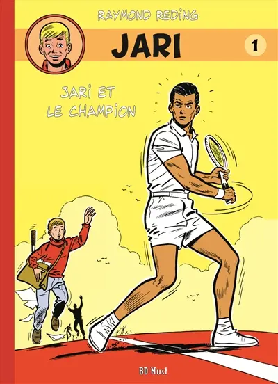 Jari. Vol. 1. Jari et le champion