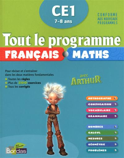 Tout le programme français maths avec Arthur, CE1 7-8 ans