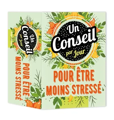 Un conseil par jour pour être moins stressé : 2024