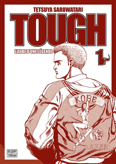 Tough, dur-à-cuire. Vol. 1. L'école de l'ombre