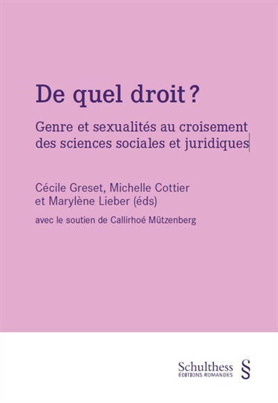 De quel droit ? : genre et sexualités au croisement des sciences sociales et juridiques