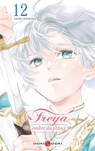 Freya : l'ombre du prince. Vol. 12