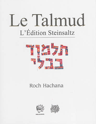 Le Talmud : l'édition Steinsaltz. Vol. 24. Roch Hachana