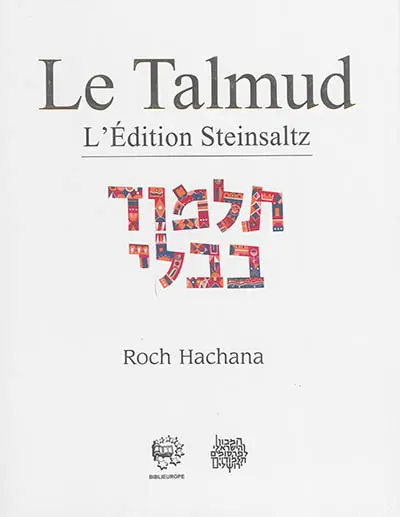 Le Talmud : l'édition Steinsaltz. Vol. 24. Roch Hachana