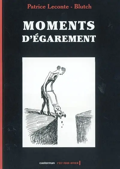 Moments d'égarement