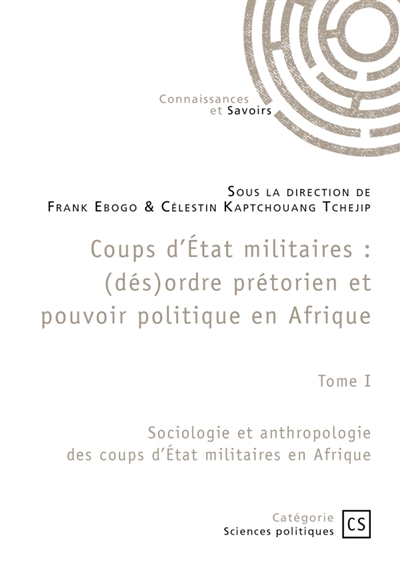 Coups d'Etat militaires :...