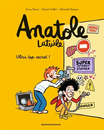 Anatole Latuile. Vol. 5. Ultra top secret !