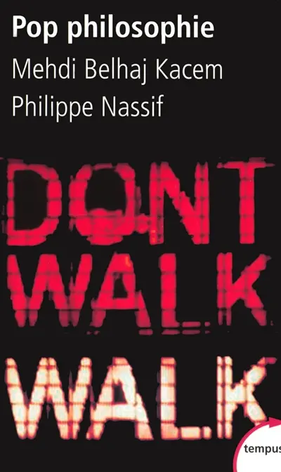 Pop philosophie : entretiens