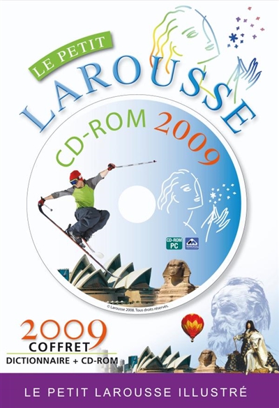 Le petit Larousse illustré 2009 : dictionnaire