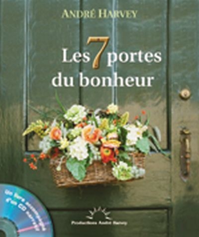 Les 7 portes du bonheur