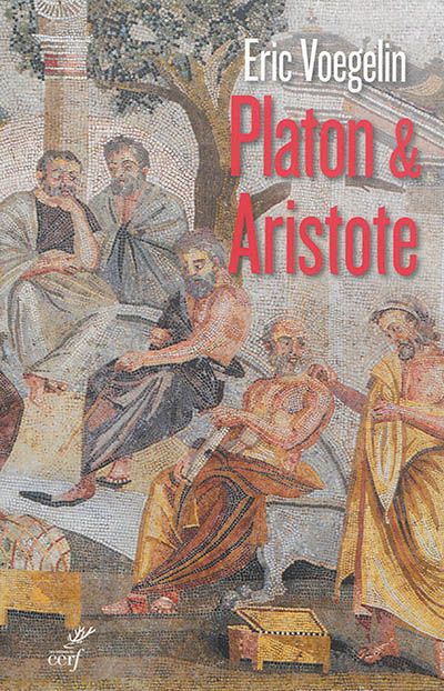 Ordre et histoire. Vol. 3. Platon & Aristote