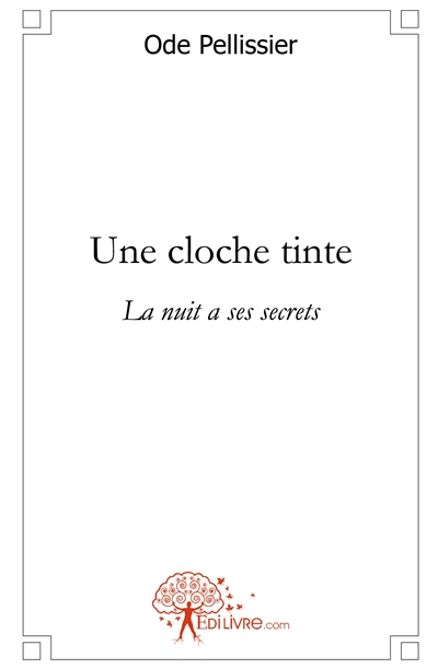 Une cloche tinte : La nuit...