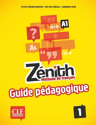 Zénith 1, A1 : méthode de français : guide pédagogique