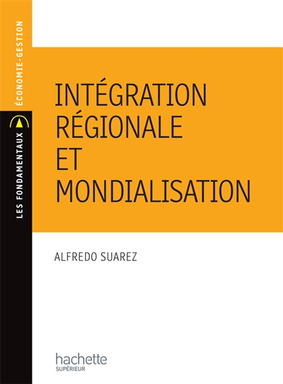 Intégration régionale : évolution d'un concept