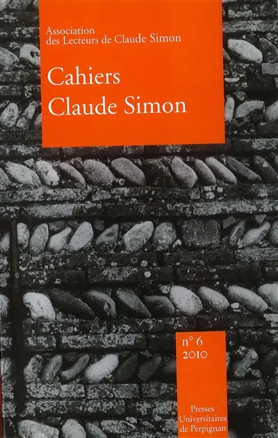 Cahiers Claude Simon, n° 6