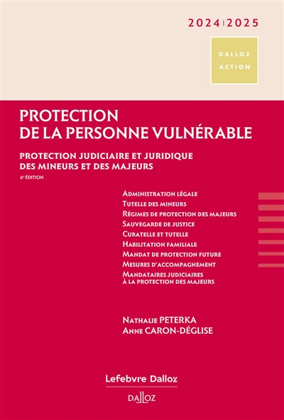 Protection de la personne vulnérable 2024-2025 : protection judiciaire et juridique des mineurs et des majeurs