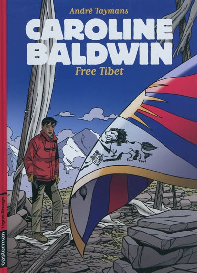 Caroline Baldwin. Vol. 14. Free Tibet