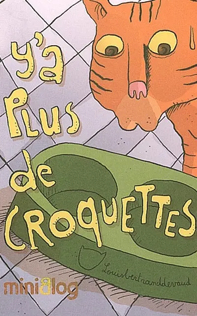 Y'a plus de croquettes