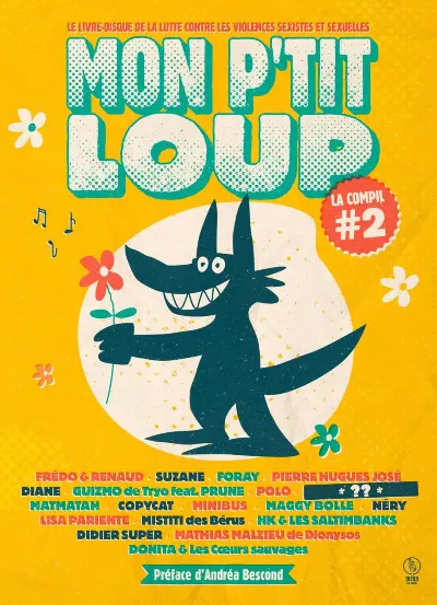 Mon p'tit loup : la compil. Vol. 2. Le livre-disque de la lutte contre les violences sexistes et sexuelles