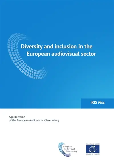 IRIS plus, n° 1 (2021). Diversity and inclusion in the European audiovisual sector