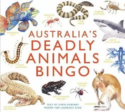 Australia´s Deadly Animals Bingo : And Other Dangerous Creatures from Down Under