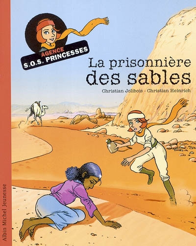 Agence Sos princesses : La prisonnière des sables