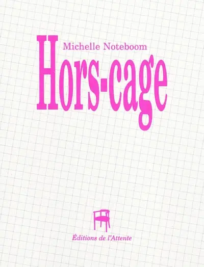 Hors-cage