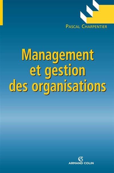 Management et gestion des organisations
