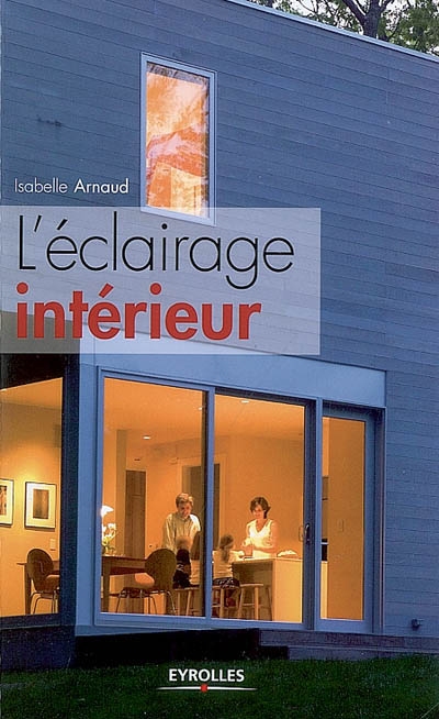 L'éclairage intérieur