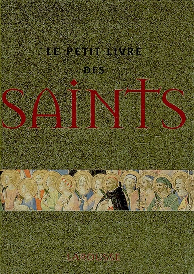 Le petit livre des saints
