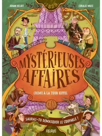 Mystérieuses affaires. Crime à la tour Eiffel