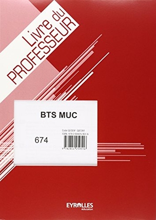 Sujets d'examen BTS MUC : livre du professeur : épreuve E4, management et gestion des unités commerciales