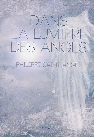 Dans la lumière des anges