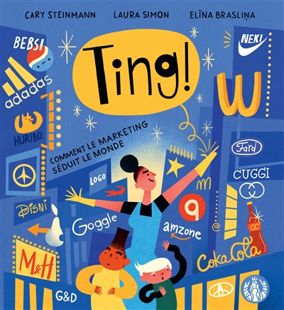 Ting ! : comment le marketing séduit le monde