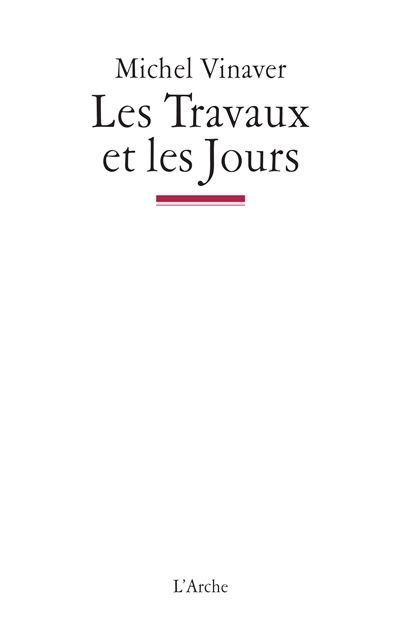 Les travaux et les jours : nouvelle version