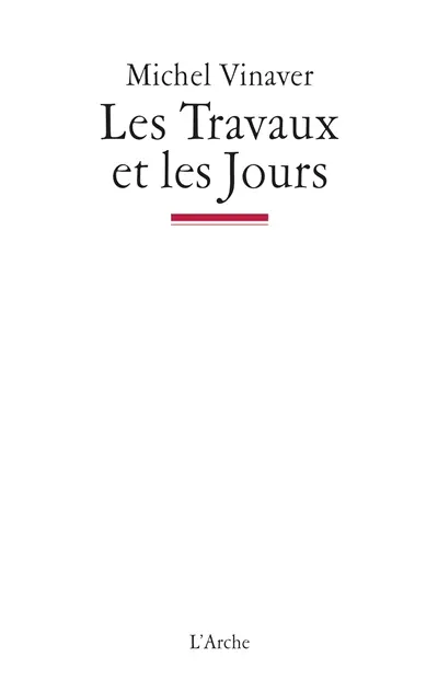 Les travaux et les jours : nouvelle version