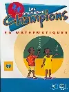 NOUVEAUX CHAMPIONS EN MATHEMATIQUES ELEVE CP