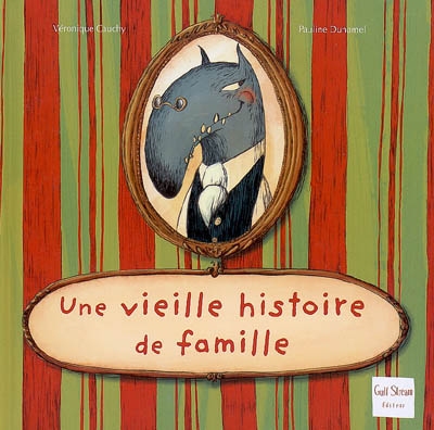 Une vieille histoire de famille