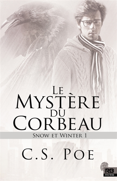 Le mystère du Corbeau : Snow et Winter, T1