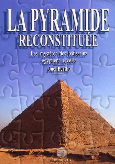 La pyramide reconstituée