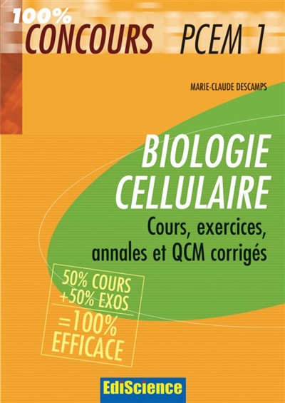 Biologie cellulaire : cours, exercices, annales et QCM corrigés