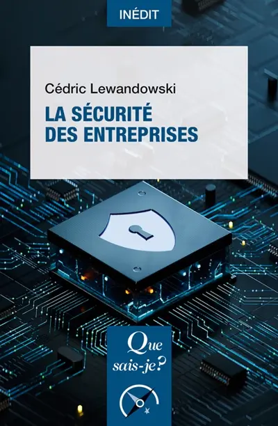 La sécurité des entreprises