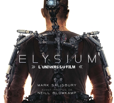 Elysium : l'univers du film