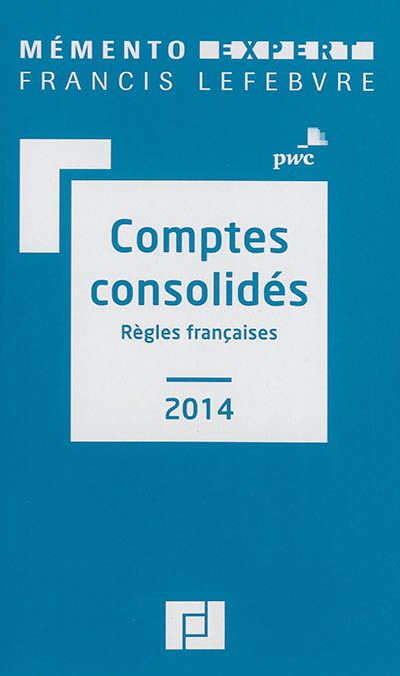 Comptes consolidés : règles...