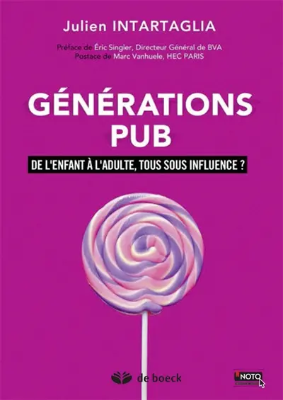 Générations pub : de l'enfant à l'adulte, tous sous influence ?