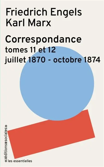 Correspondance. Vol. 11-12. Juillet 1870-octobre 1874 Correspondance. Vol. 11-12. Juillet 1870-octobre 1874