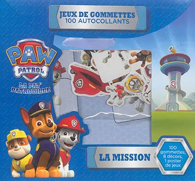 Paw Patrol, la Pat' Patrouille : la mission : jeux de gommettes, 100 autocollants