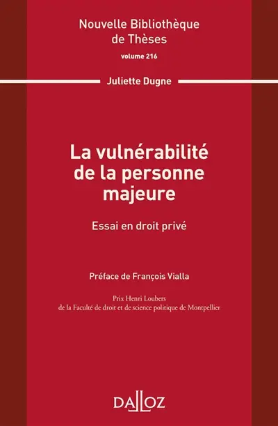 La vulnérabilité de la personne majeure : essai en droit privé